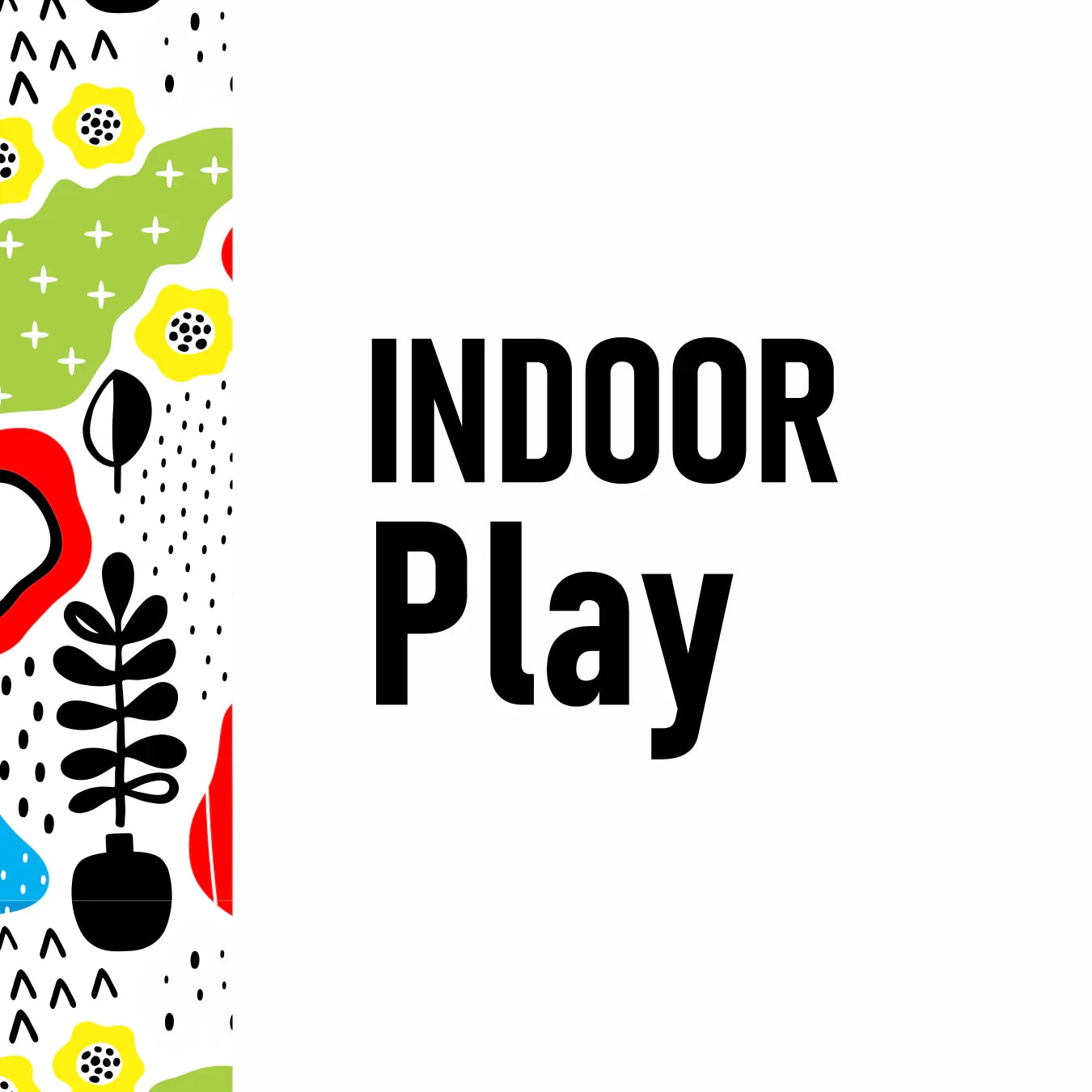 Indoor play - Little Explorers Toy Shop