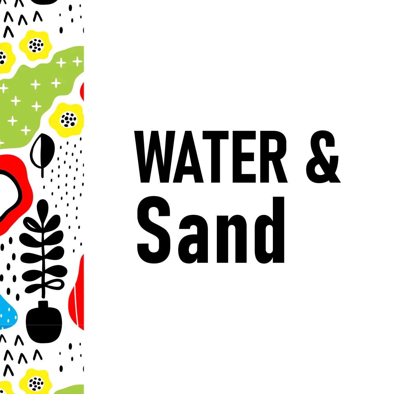 Water and sand - Little Explorers Toy Shop