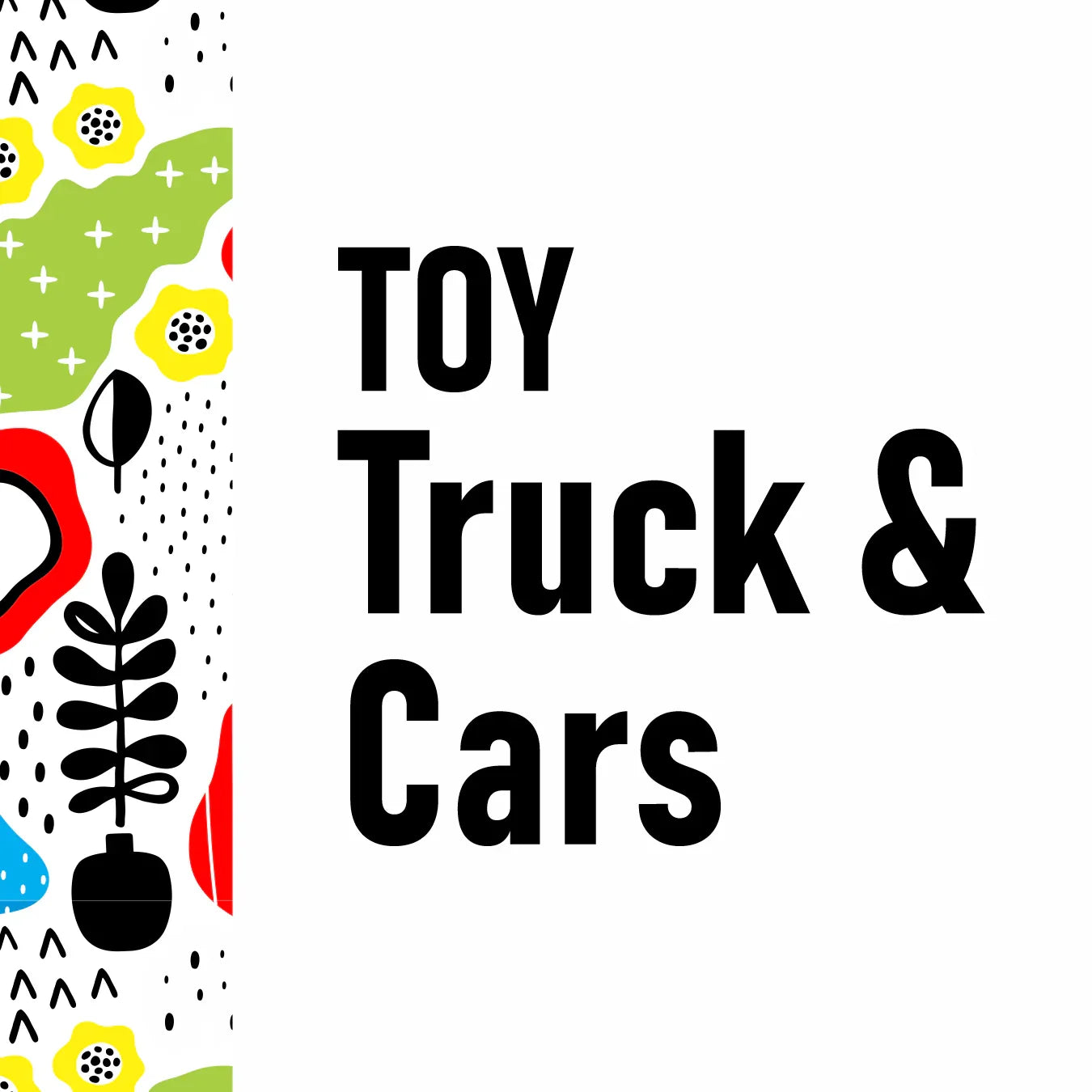 Toy Trucks and Cars - Little Explorers Toy Shop